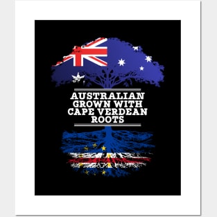 Australian Grown With Cape Verdean Roots - Gift for Cape Verdean With Roots From Cabo Verde Posters and Art